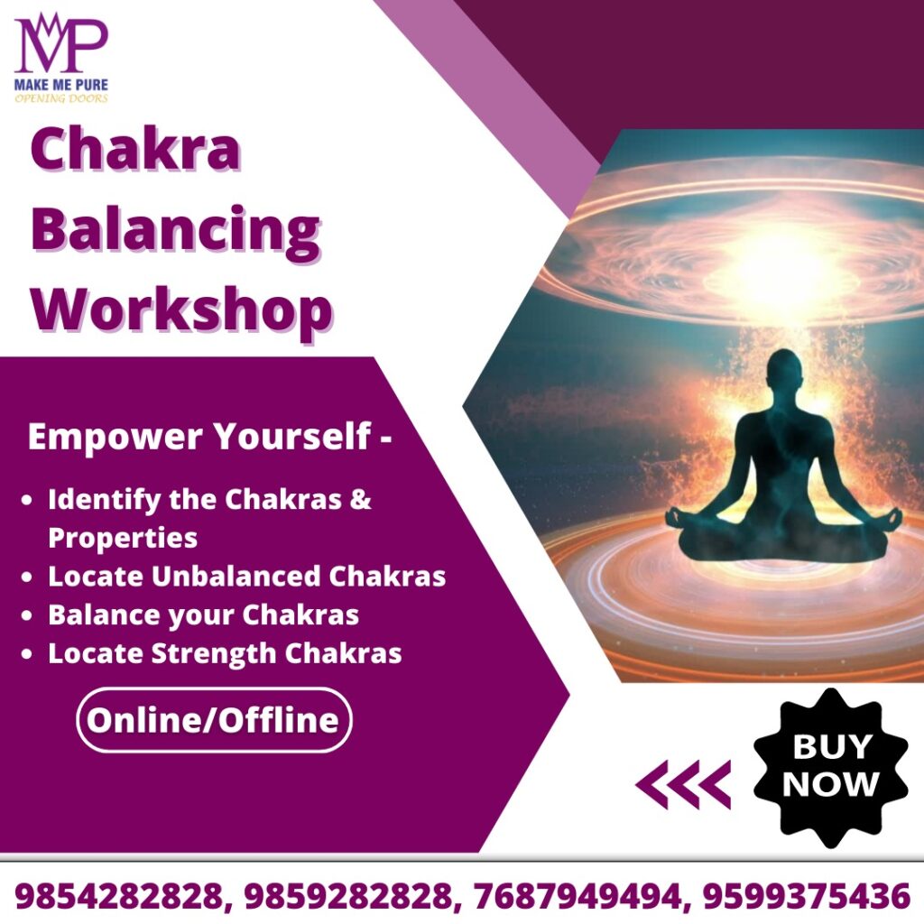 Chakra balancing | Make me pure, benefits of balancing chakras, yoga for chakra balancing, chakra healing for beginners, chakra balancing near me