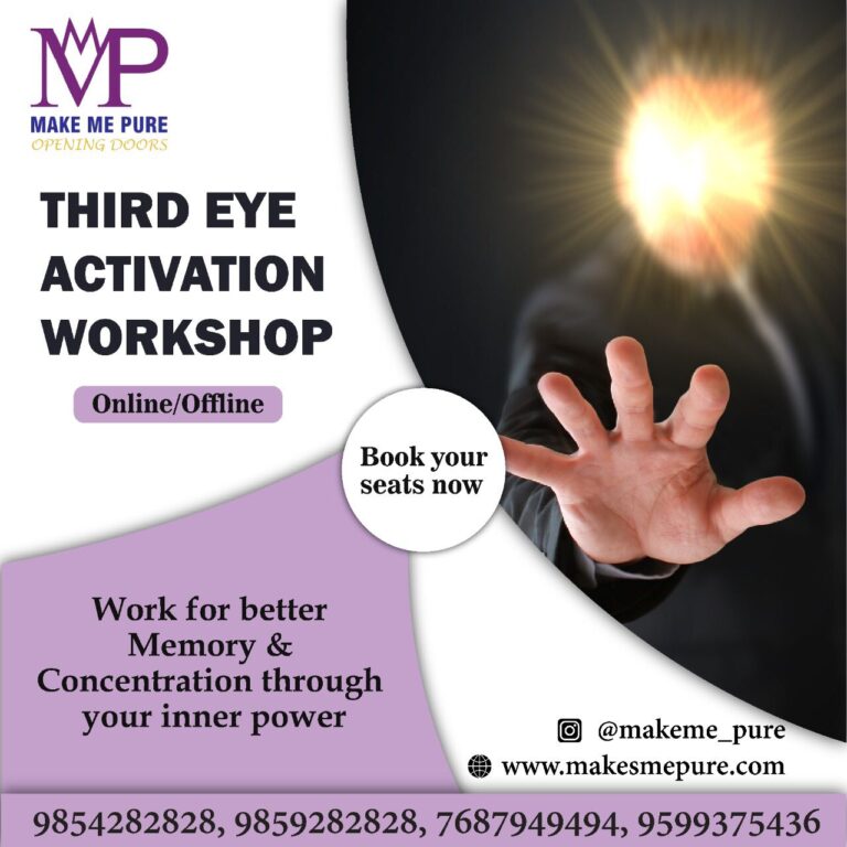 Third eye activation workshop, third eye activation course near me, third eye activation course in hindi, why third eye opens