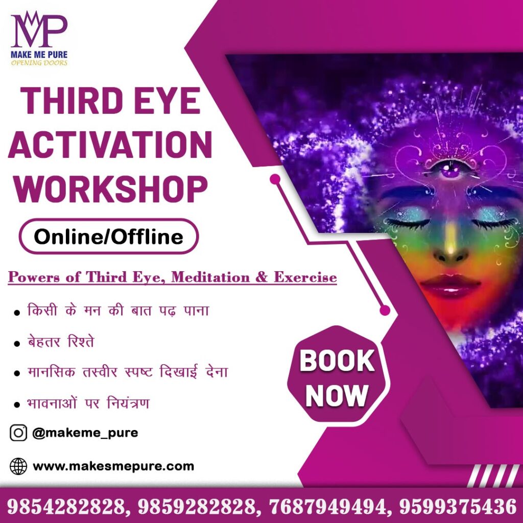 Third eye activation workshop, third eye meditation, meditation on third eye, third eye in meditation